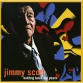  Jimmy Scott ‎– Holding Back The Years 